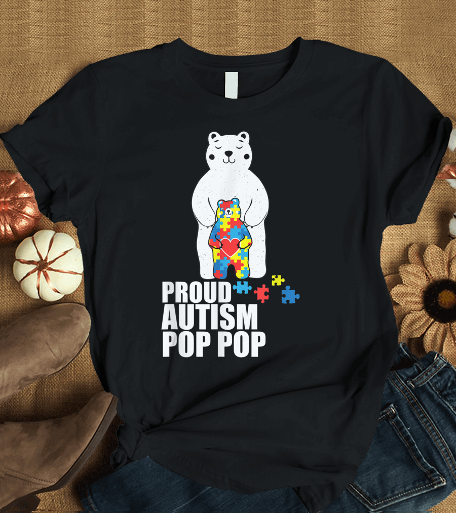 Proud Autism Pop Pop Bear Puzzle Heart Awareness T-Shirt