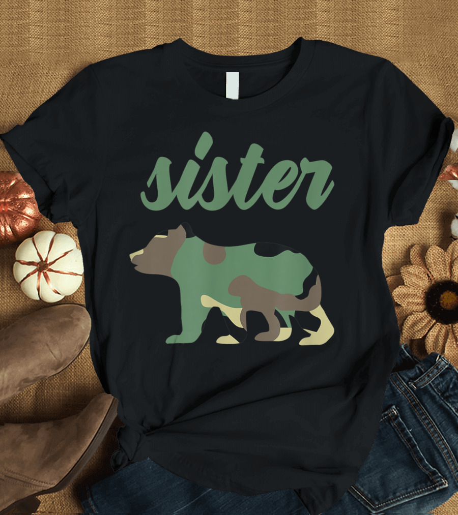 Sister Camo Bear Matching Family T-Shirt