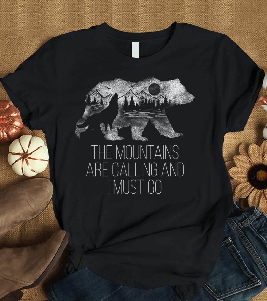 The Mountains Are Calling Bear and Wolf Camping Adventure T-Shirt