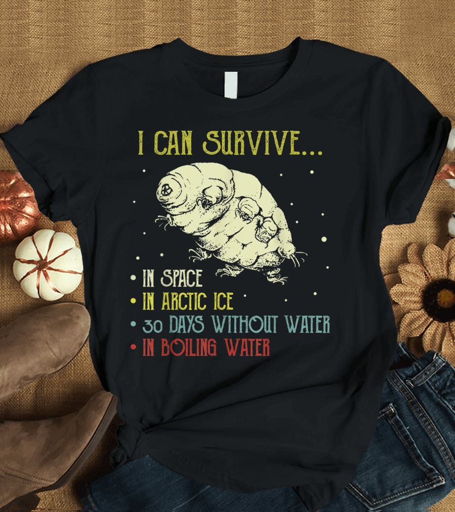 I Can Survive in Space Arctic Ice Without Water Boiling Water Vintage Science Tardigrade Microbiology Water Bear T-Shirt