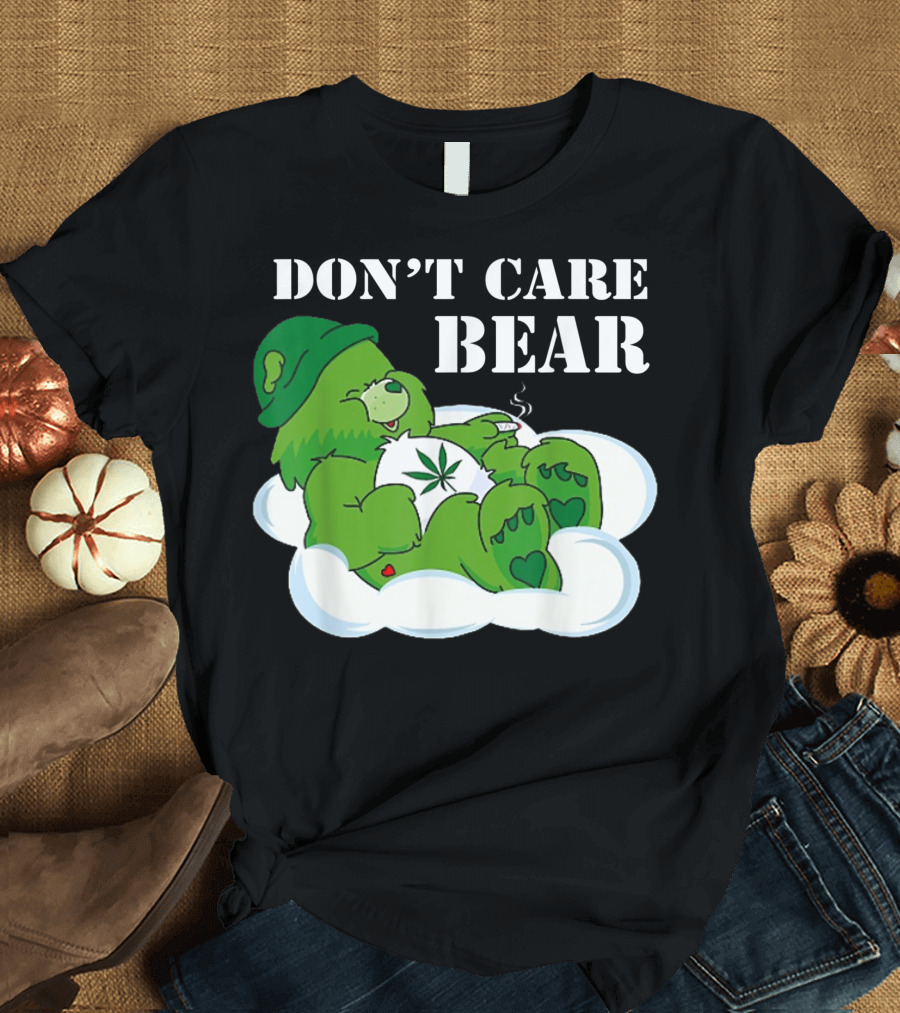 Don't Care Bear Weed Herb Cute Bear Smoking T-Shirt
