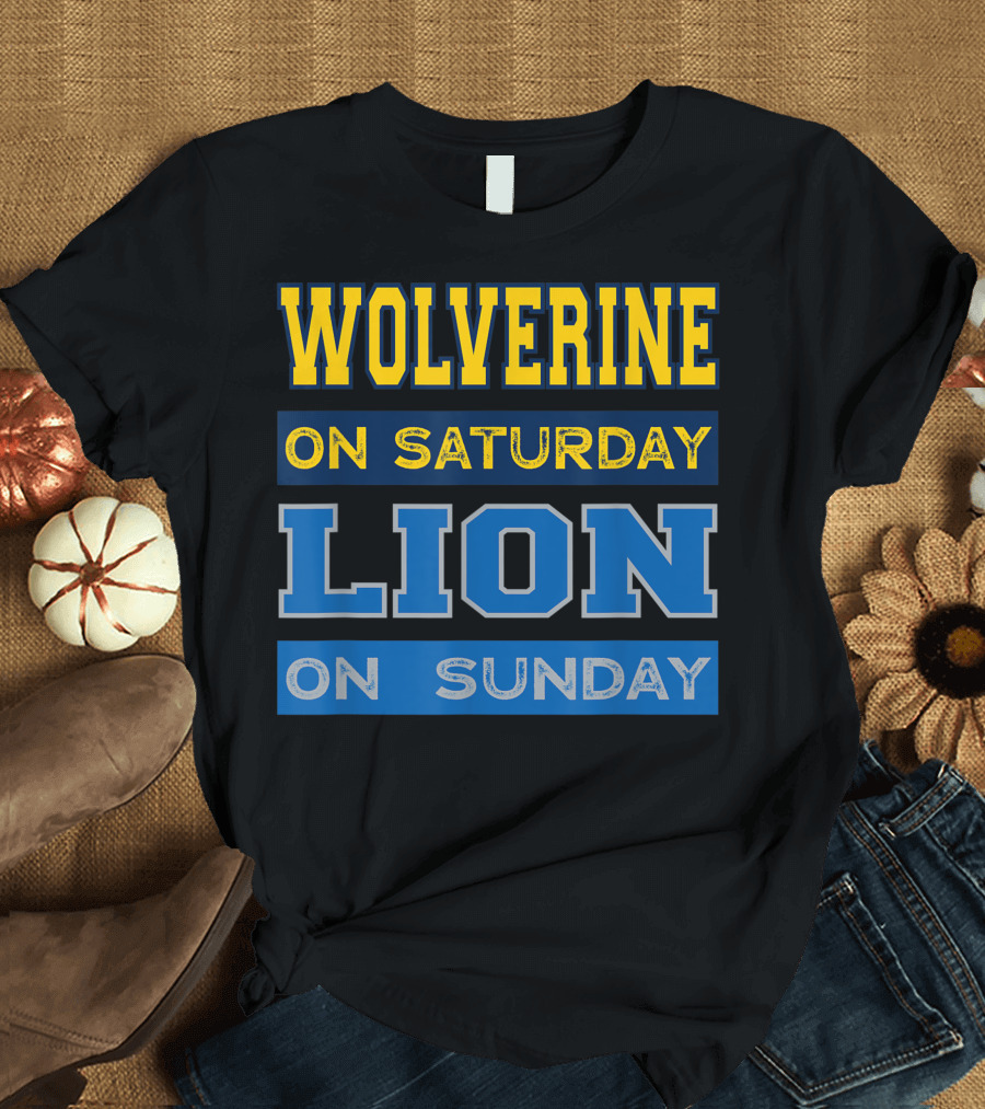 Wolverine on Saturday Lion on Sunday Detroit Football Blue T-Shirt