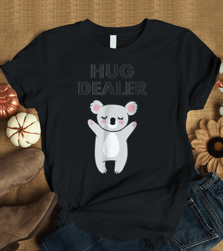 Cute Koala Bear Hug Dealer Hug T-Shirt