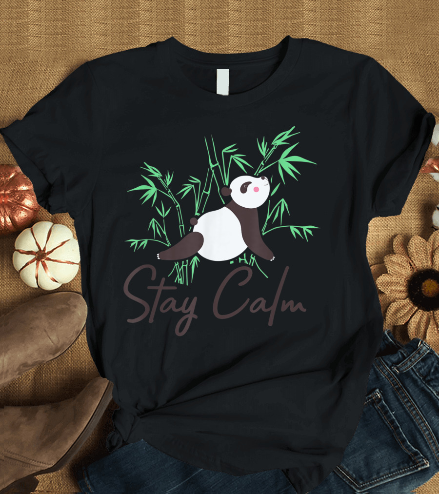 Stay Calm Panda Yoga Panda Bear Bamboo Panda Lover T-Shirt