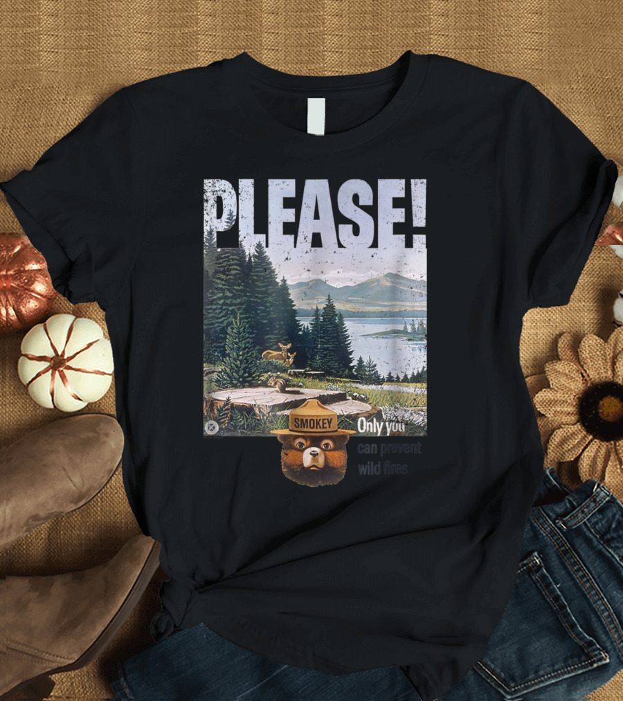 SMOKEY BEAR PLEASE ONLY YOU CAN PREVENT WILDFIRES T-Shirt