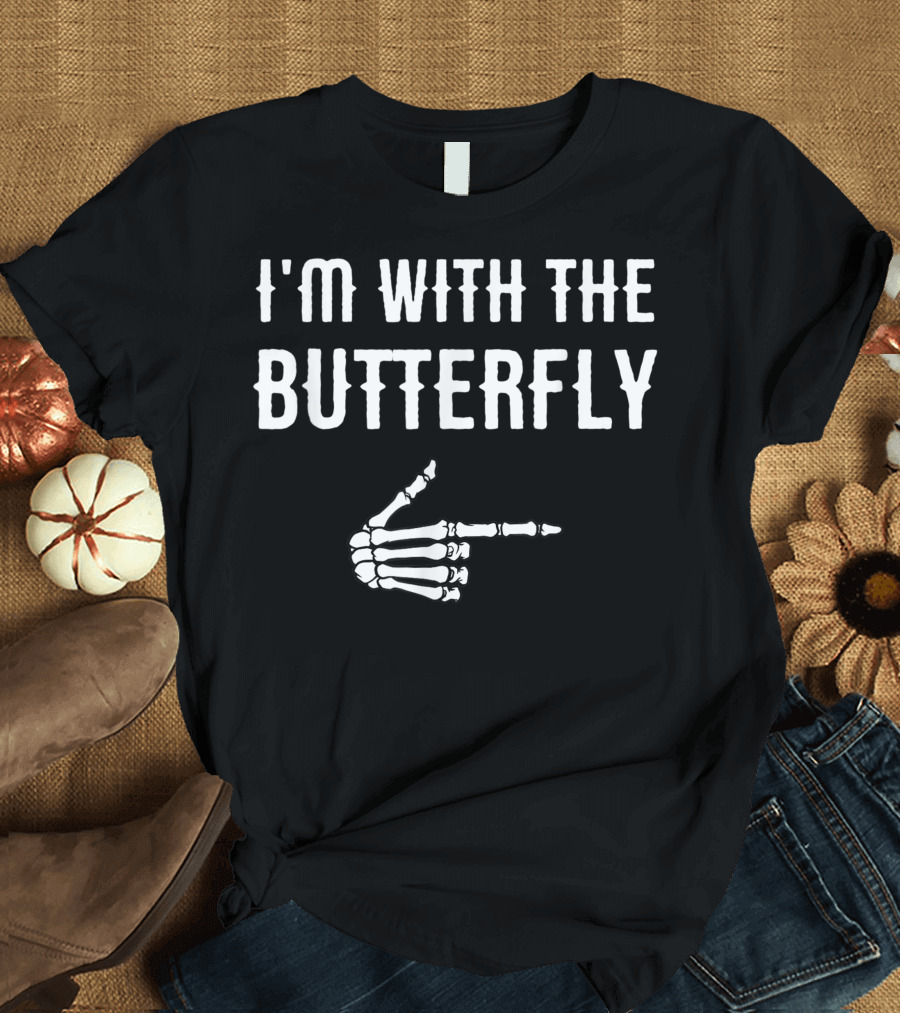 I'm With The Butterfly Skeleton Hand Pointer T-Shirt