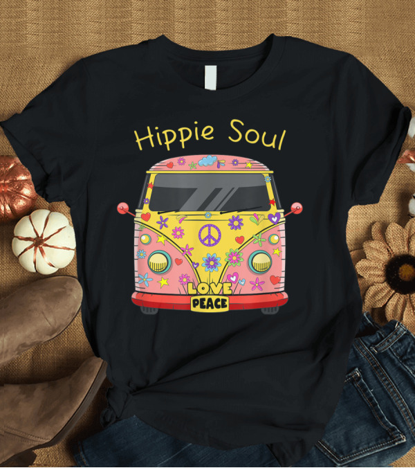 T-Shirt: Hippie Soul Colorful Van Life Love Peace T-Shirt Hippie Soul Colorful Van Life Love Peace T-Shirt