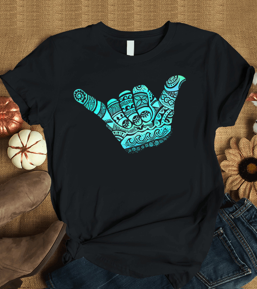 Hang Loose Polynesian Tribal Shaka Hand Blue Boho T-Shirt