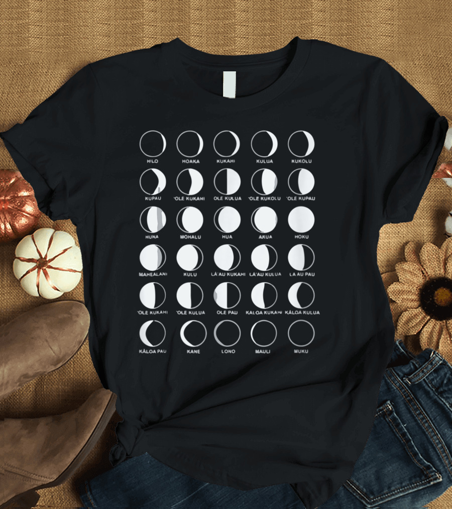Hawaiian Moon Phase Sequence Milo to Muku Lunar Calendar T-Shirt