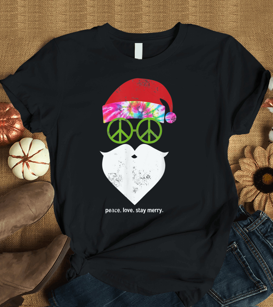 Hippie Santa Peace Love Stay Merry Tie Dye Rainbow Peace Sign T-Shirt