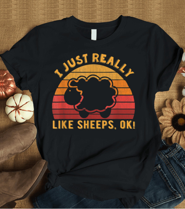 T-Shirt: I Just Really Like Sheeps Ok Retro Sunset Lamb Lovers T-Shirt I Just Really Like Sheeps Ok Retro Sunset Lamb Lovers T-Shirt