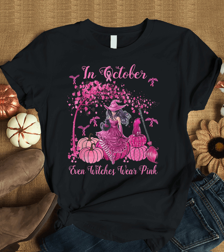 In October Even Witches Wear Pink with Pumpkins and Cats for Breast Cancer Awareness T-Shirt