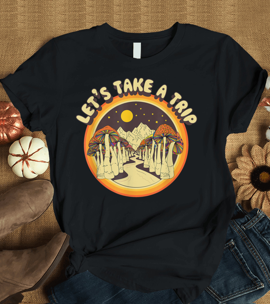 Let's Take a Trip Magic Mushroom Trippy T-Shirt