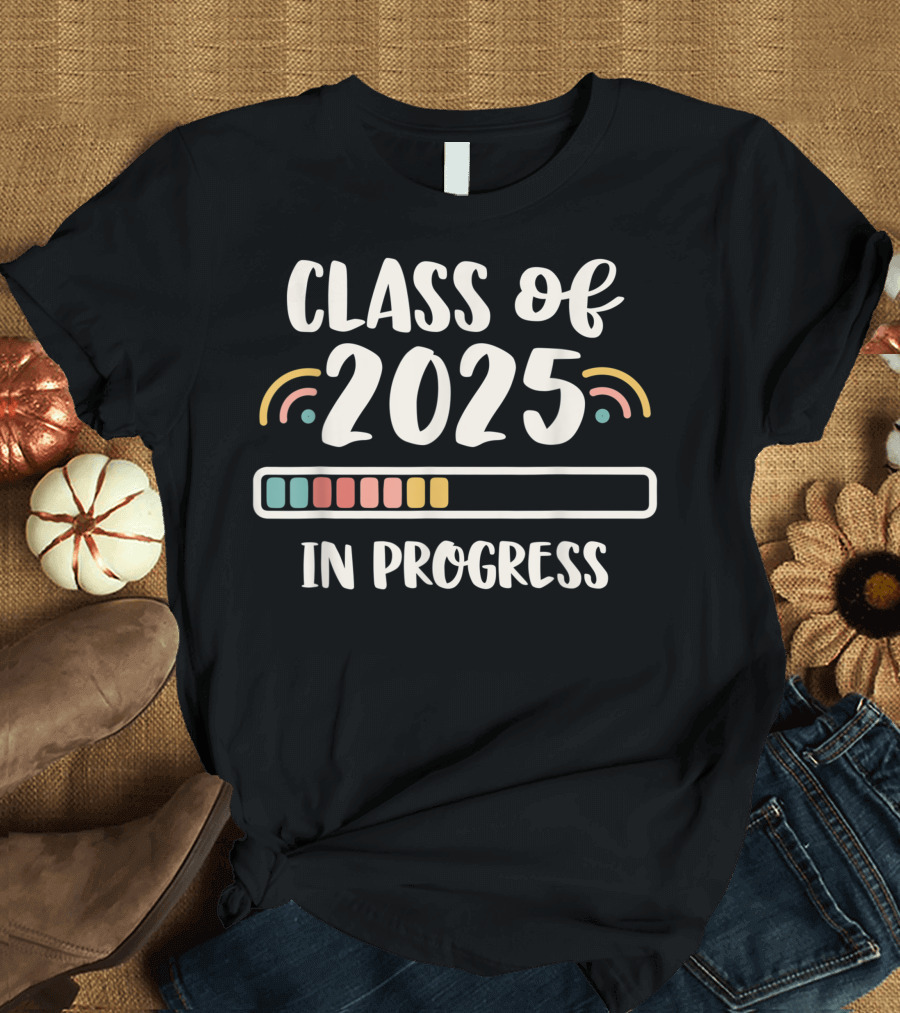 Class Of 2025 In Progress Loading Bar Graphics T-Shirt