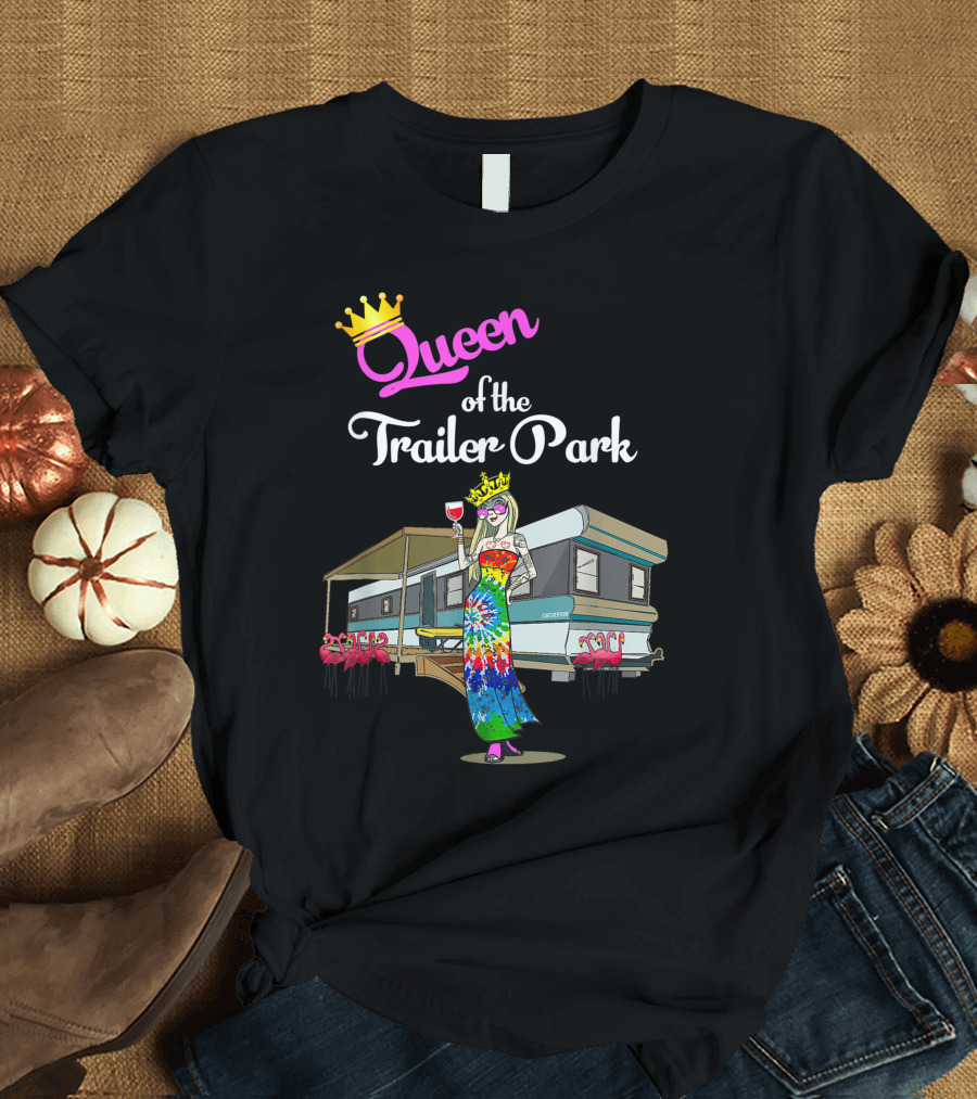 Queen of the Trailer Park Hippie Chick Tie Dyed Wine Drinker T-Shirt