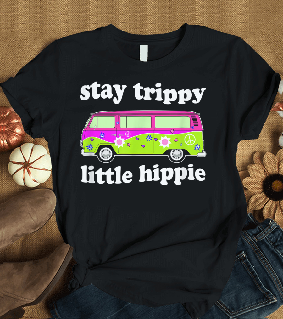 Stay Trippy Little Hippie 60S Vintage Van Peace Sign Flower Power Retro Bus T-Shirt