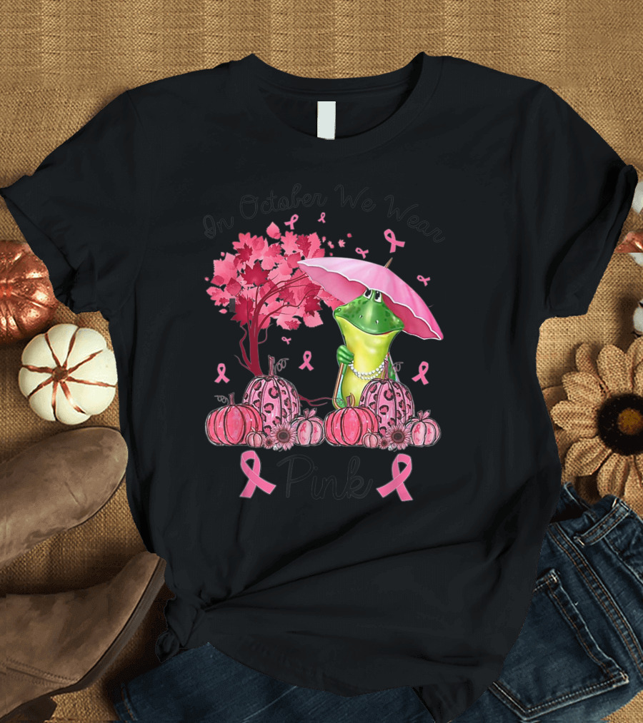 In October We Wear Pink Frog with Umbrella and Pumpkins Breast Cancer Awareness T-Shirt