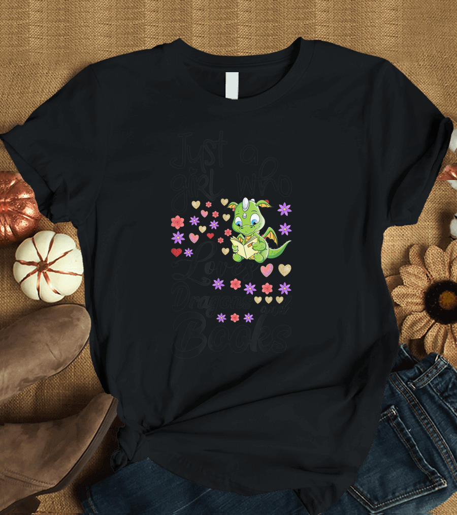 Just a Girl Who Loves Dragons and Books with Cute Reading Dragon and Floral Hearts T-Shirt