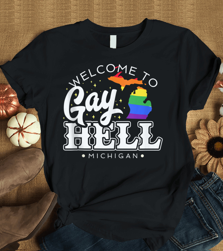 Welcome to Gay Hell Michigan Pride Map Rainbow T-Shirt