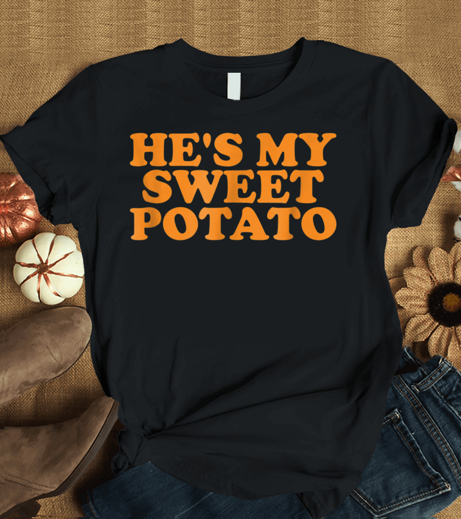 He's My Sweet Potato Gay Couple Retro Text T-Shirt
