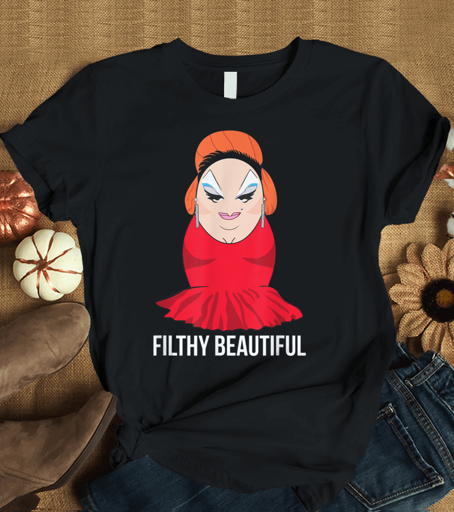 Divine Filthy Beautiful Drag Queen T-Shirt