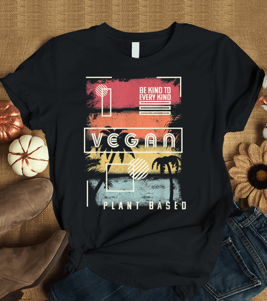 Vegan Be Kind to Every Kind Plant Based Tropical Sunset T-Shirt