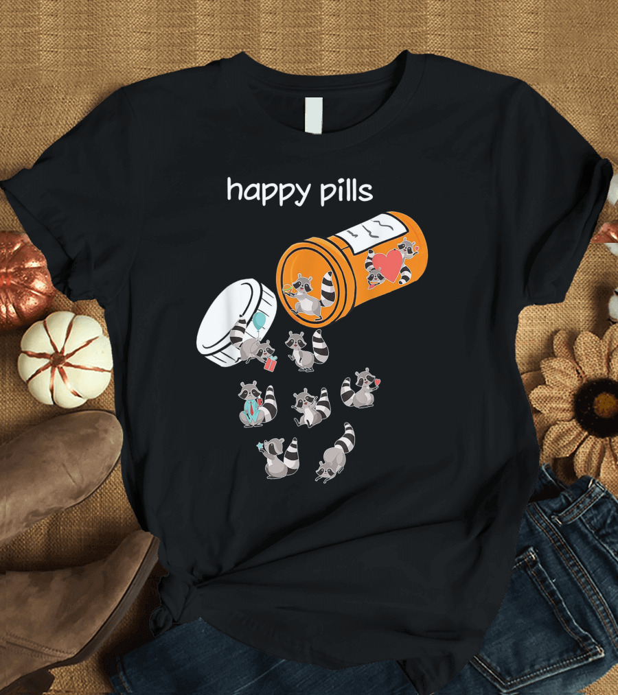 Happy Pills Raccoon Lover Raccoon Lover T-Shirt