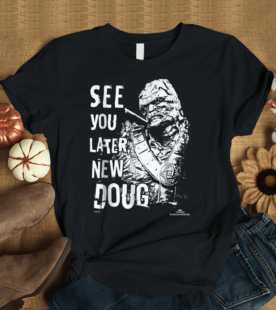 Marvel Thor Ragnarok Korg See You Later New Doug T-Shirt
