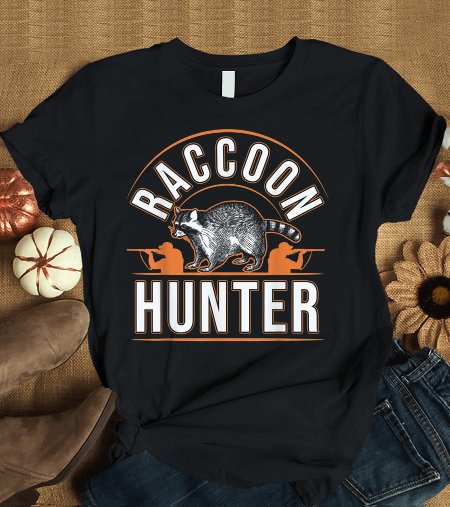 Raccoon Hunter Hunting Season Coon Hunt Hobby T-Shirt