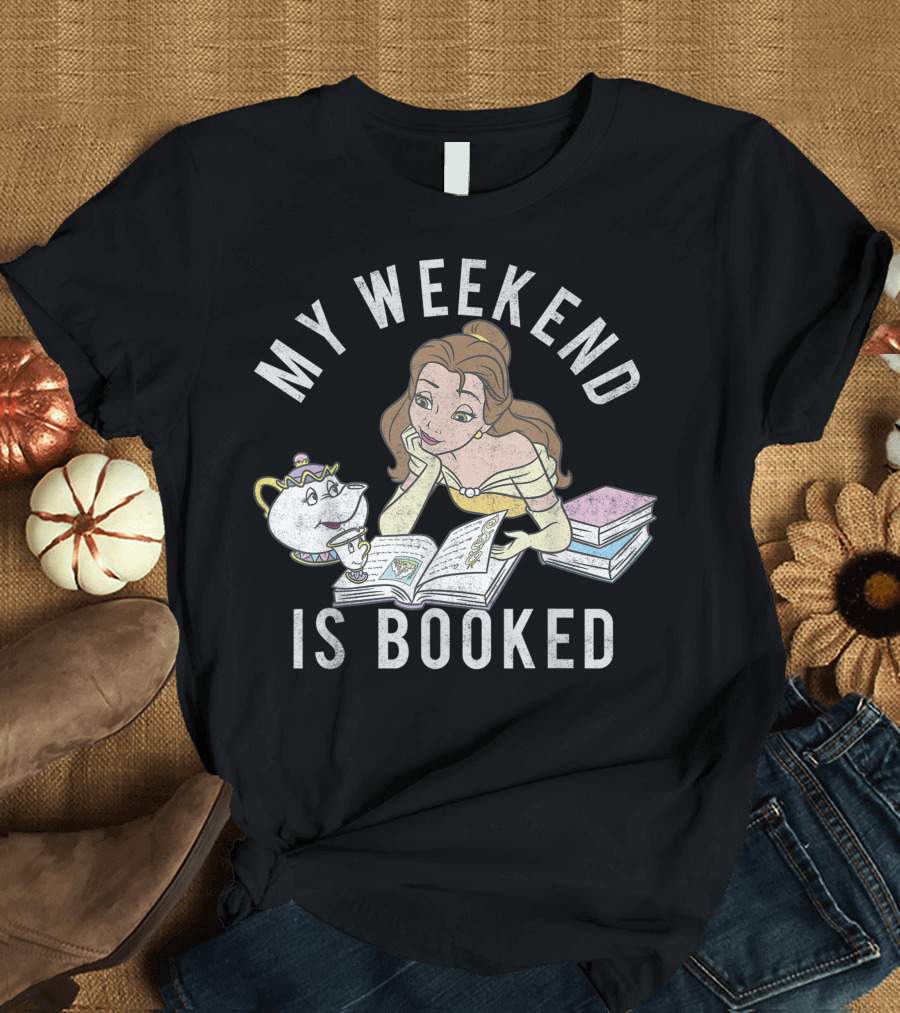 Disney Beauty and the Beast Belle My Weekend is Booked Chip and Mrs. Potts Reading T-Shirt