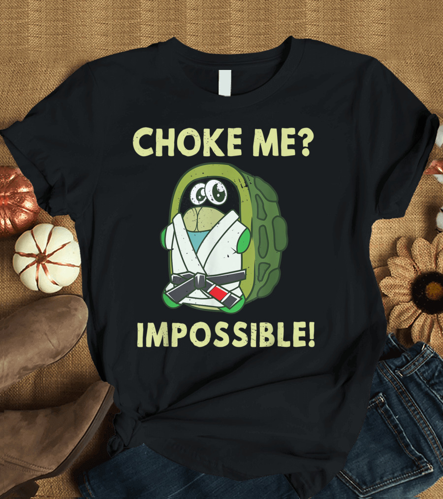 Choke Me? Impossible Jiu Jitsu Turtle Black Rank Belt BJJ T-Shirt