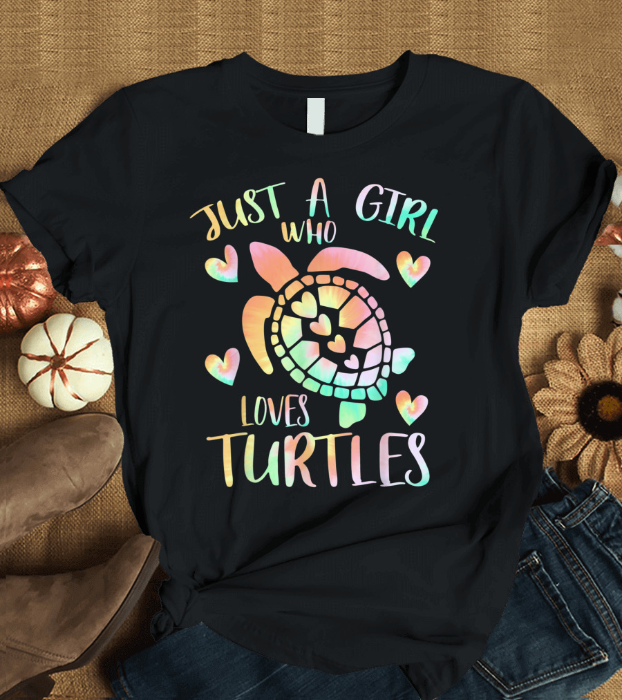 Just A Girl Who Loves Turtles Tie Dye Sea Turtle Hearts T-Shirt