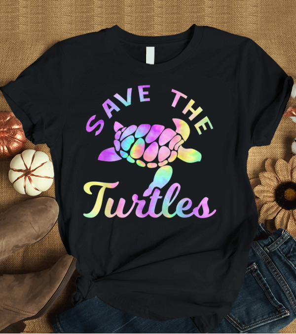 T-Shirt: Save The Turtles Pastel Rainbow Tie Dye Turtle Conservation Message T-Shirt Save The Turtles Pastel Rainbow Tie Dye Turtle Conservation Message T-Shirt