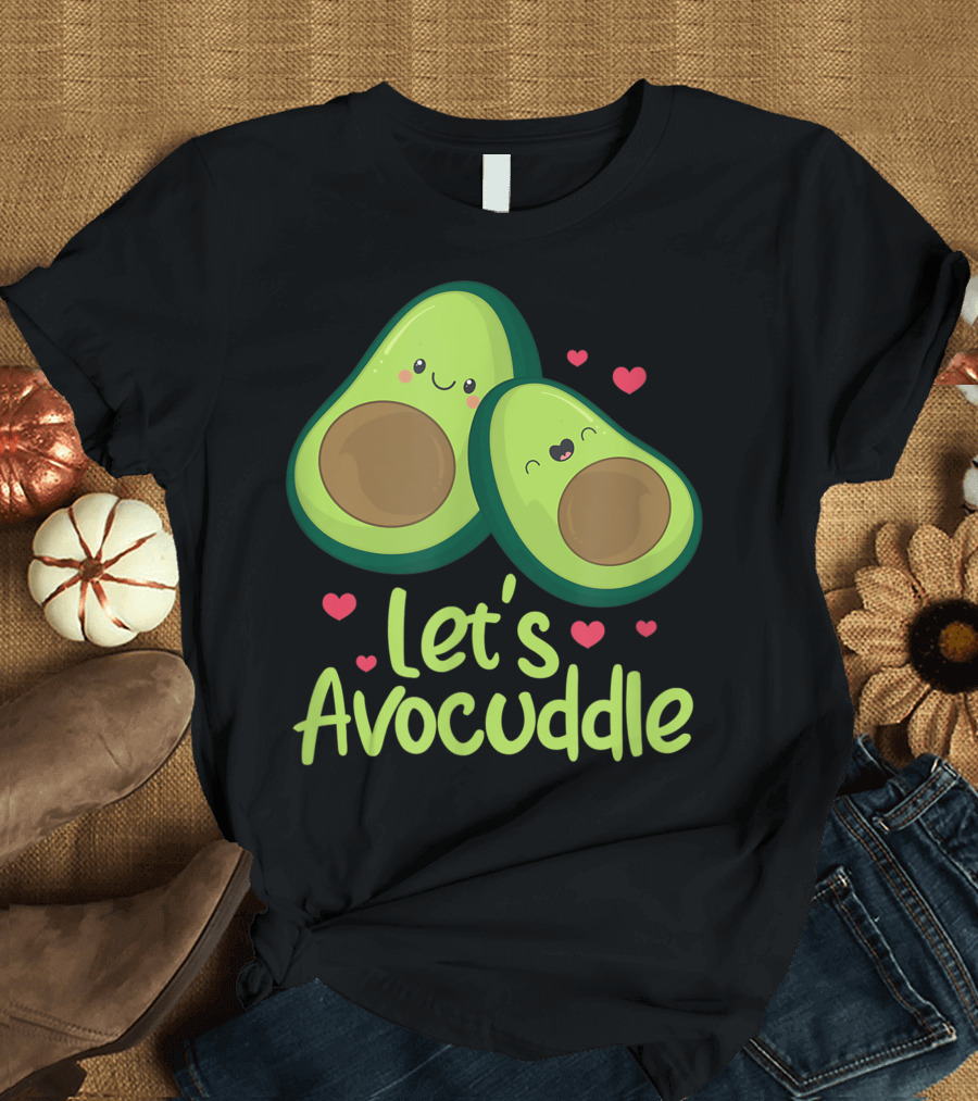 Let's Avocuddle Cute Avocado Couple Valentines Day Kawaii T-Shirt