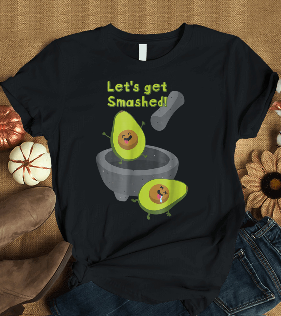 Let's Get Smashed Party Avocados Mortar and Pestle T-Shirt