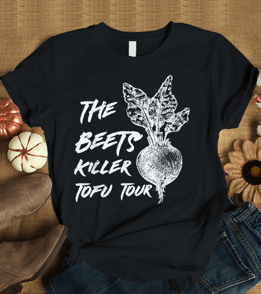 The Beets Killer Tofu Tour Vegan Chalk Art Style Beetroots T-Shirt