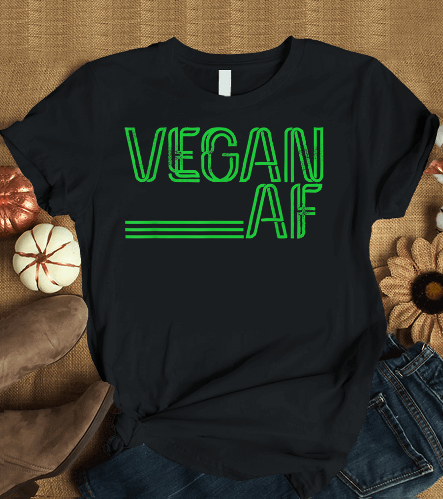 Vegan AF Vegan Activism Bold Green Text T-Shirt