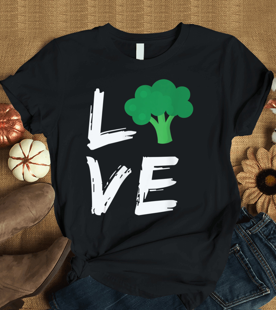 Love Broccoli Vegan Vegetarian Gardeners T-Shirt