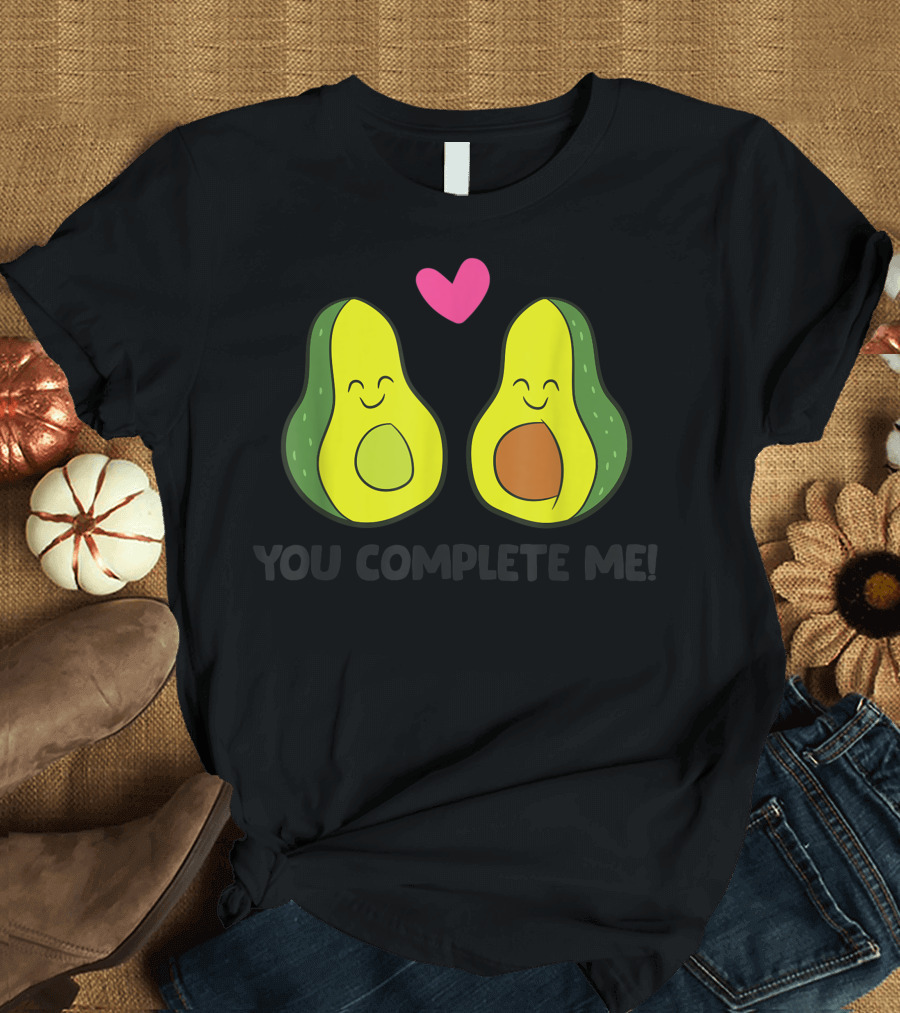 You Complete Me Valentines Day Avocado Duo with Heart T-Shirt