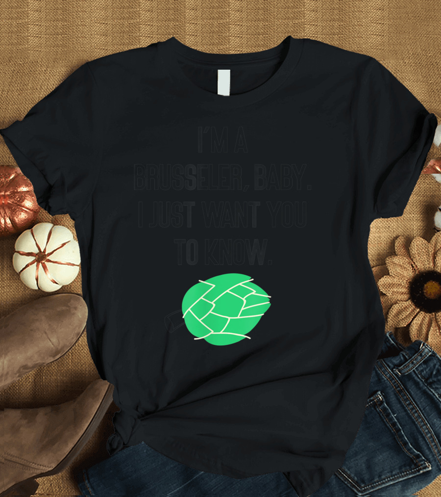 I'M A Brusseler Baby Vegan Vegetarians Sprouts Hip Hop Ggt T-Shirt