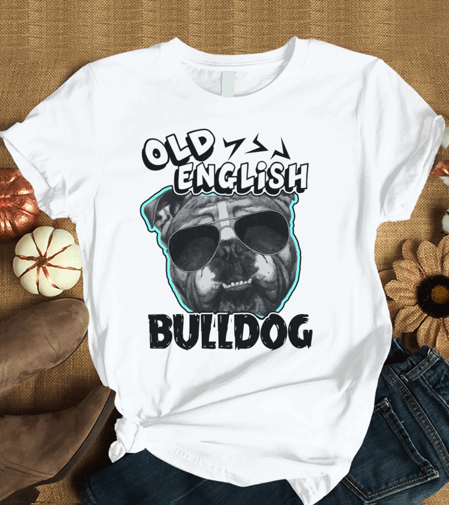 Old English Bulldog Wearing Cool Sunglasses T-Shirt
