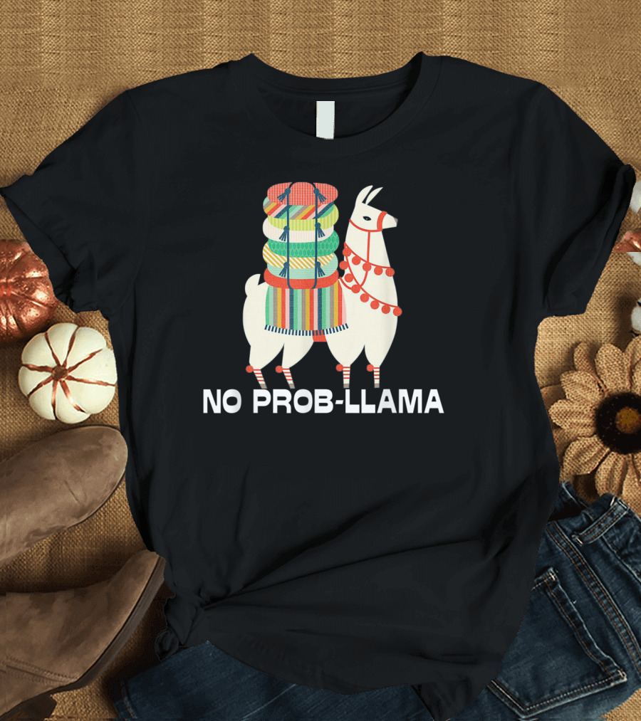 No Prob Llama Cute Llama Alpaca Lover T-Shirt