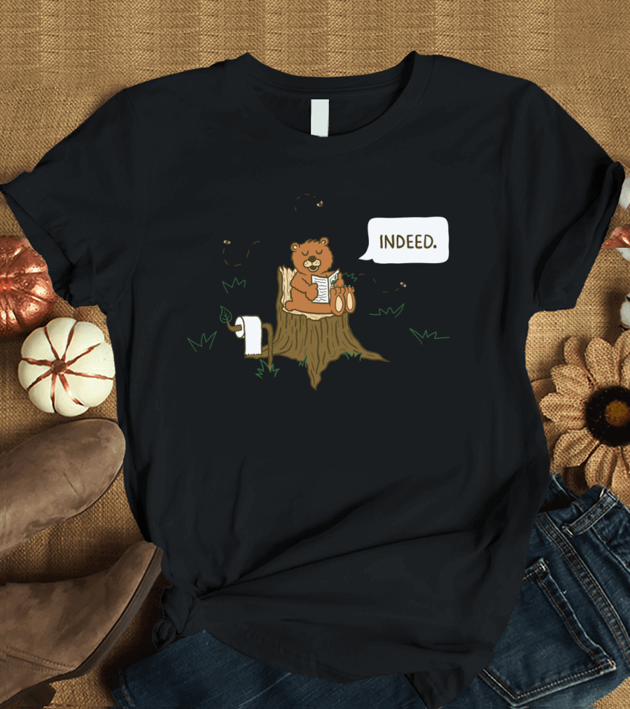 Indeed Bear Reading Newspaper on Tree Stump with Toilet Paper T-Shirt
