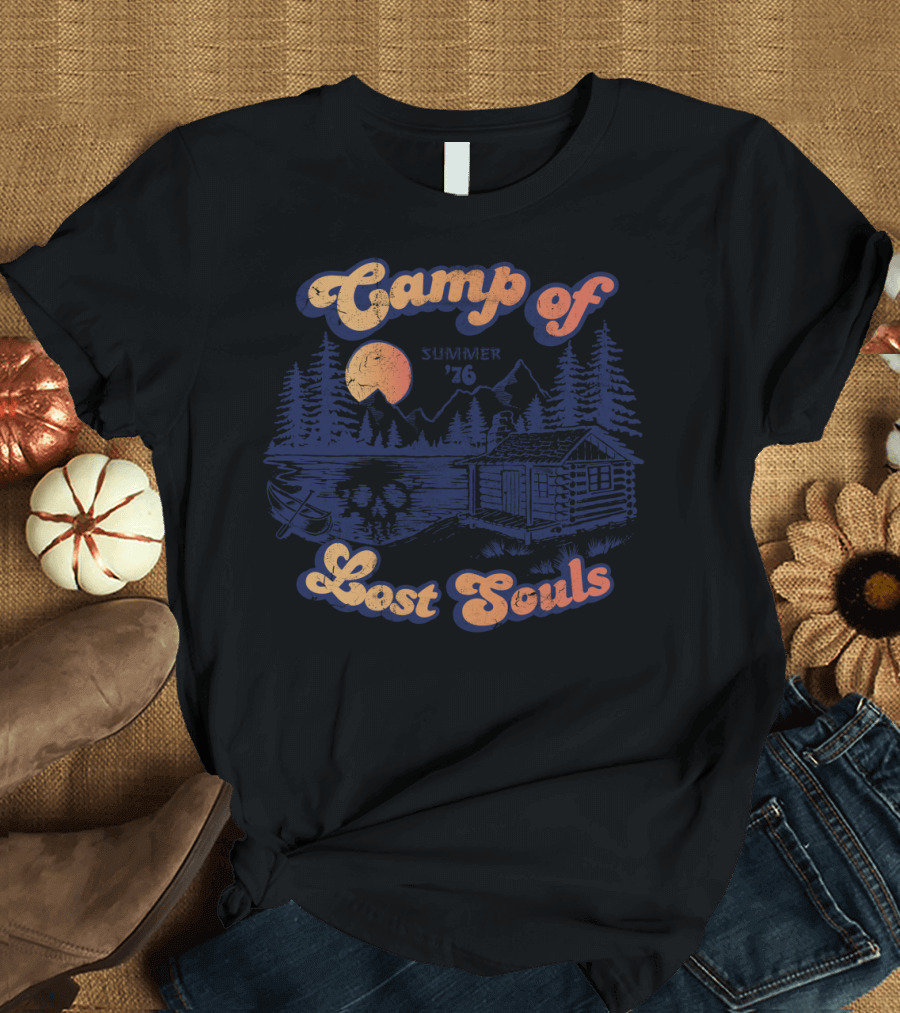 Camp of Lost Souls Summer '76 Wilderness Retreat Cabin Adventure T-Shirt