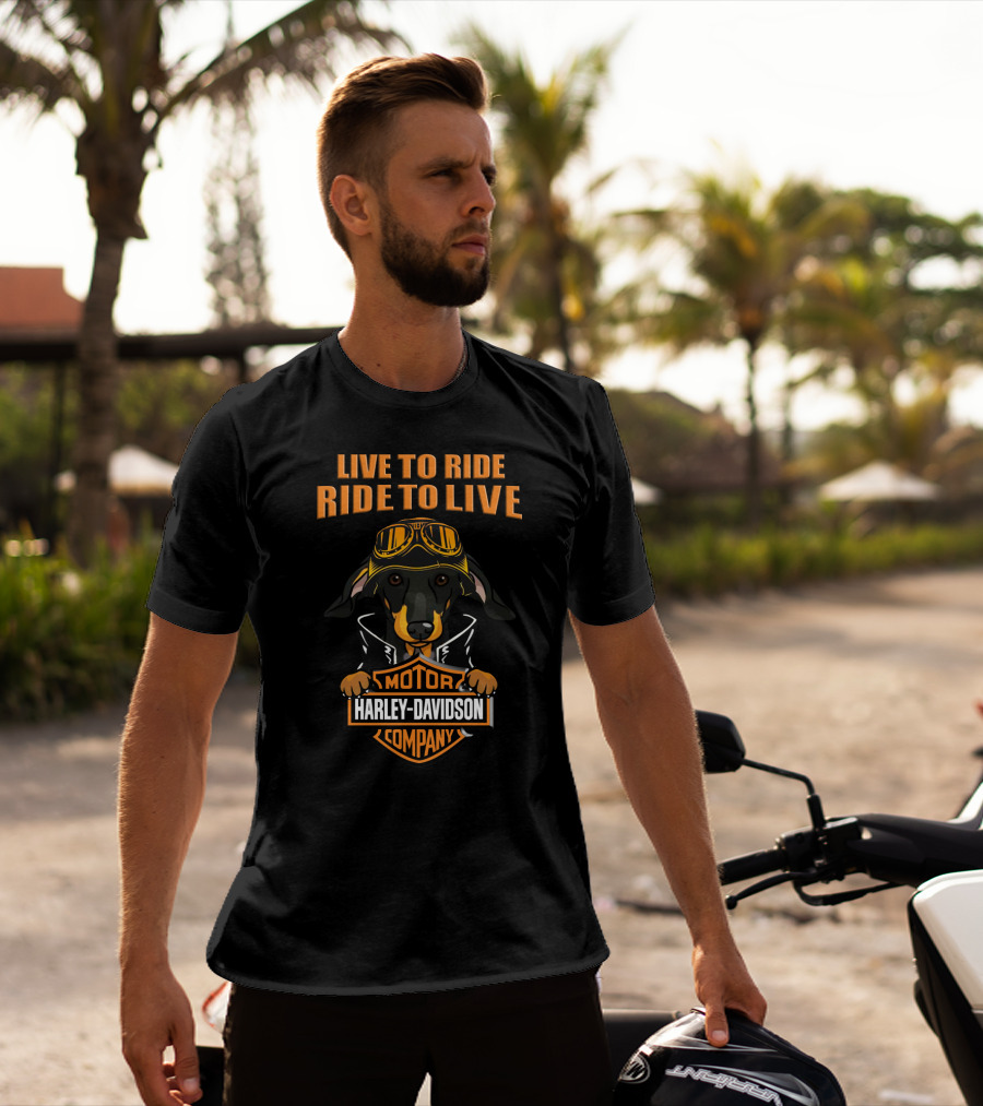 Live To Ride Ride To Live Harley Davidson Dachshund Motor Company T-Shirt