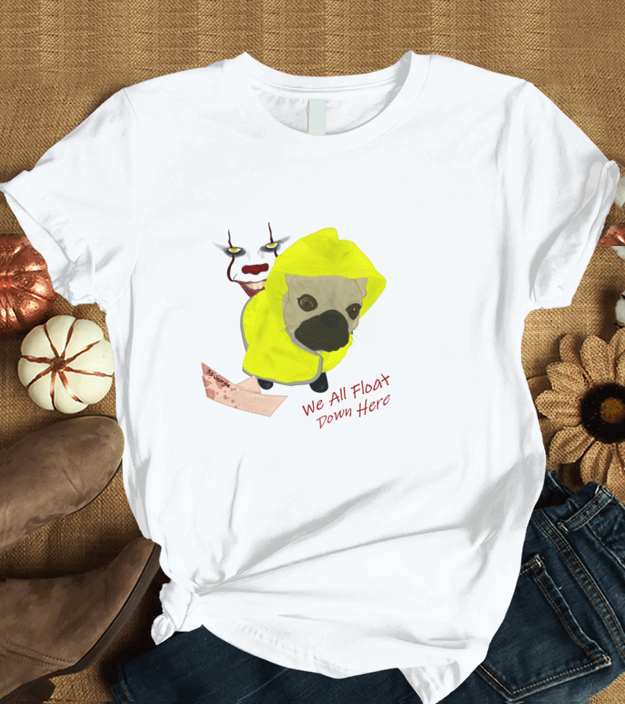 Georgie Puppy in Yellow Raincoat with Creepy Clown Face and Paper Boat We All Float Down Here T-Shirt
