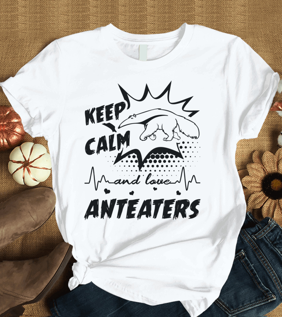 Keep Calm and Love Anteaters with Heartbeat T-Shirt