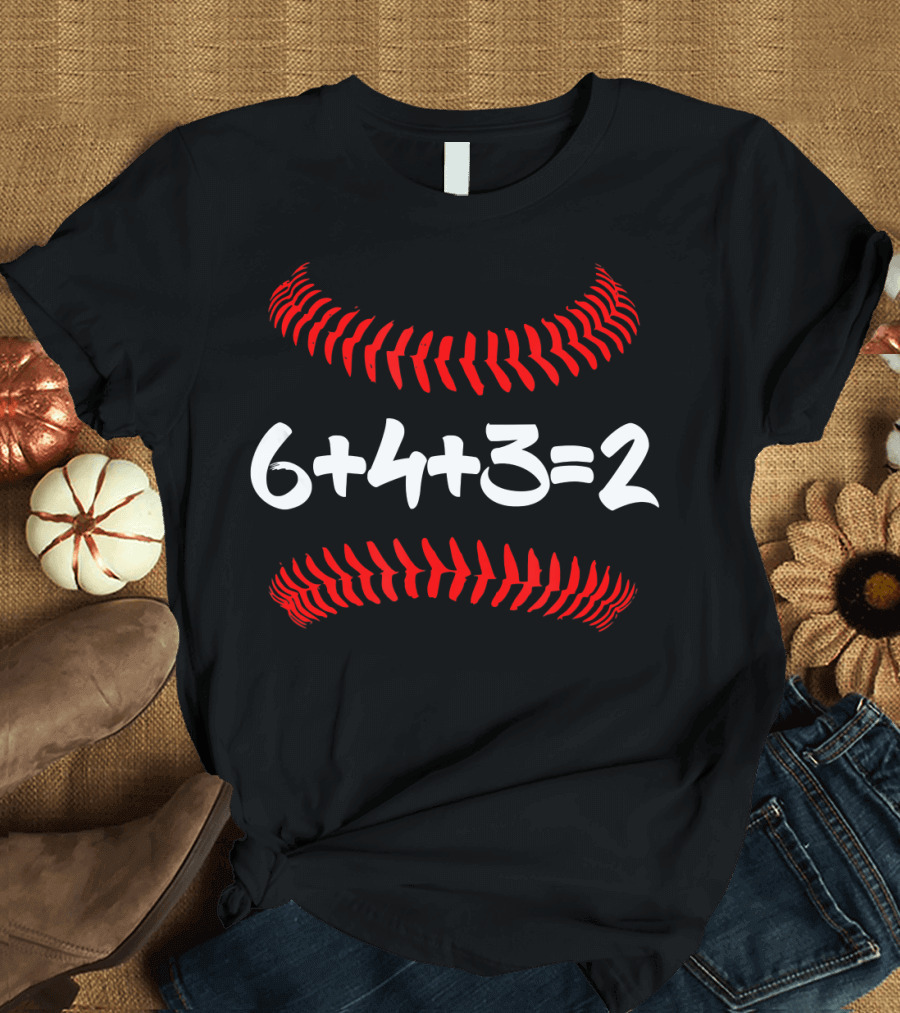 6+4+3=2 Baseball Funny Math Double Play T-Shirt