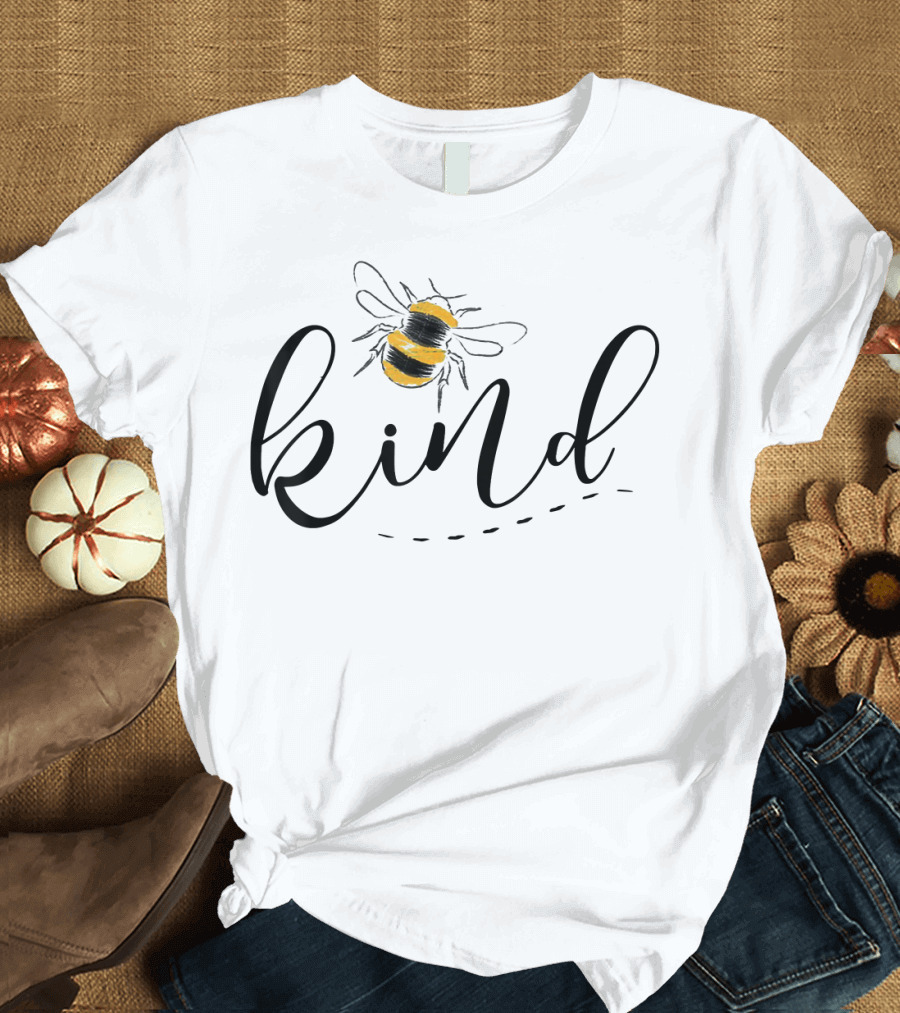 Be Kind Bee Inspirational Funny T-Shirt
