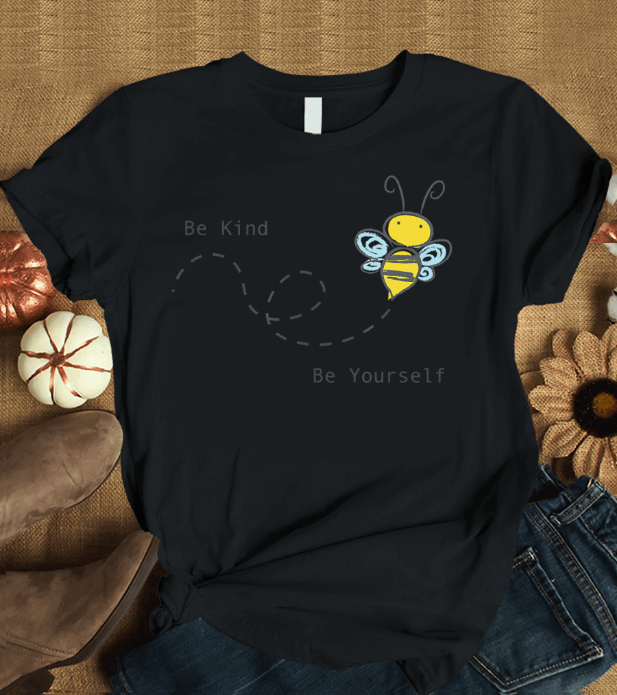 Be Kind Be Yourself Bee with Dotted Path T-Shirt